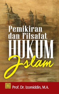 Pemikiran dan filsafat hukum islam