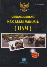 Undang-Undang Hak Asasi Manusia (HAM)