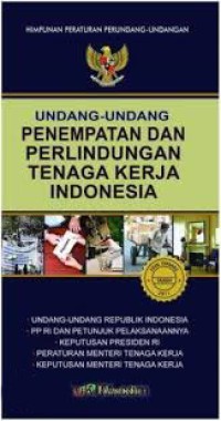 Undang - Undang Penempatan dan Perlindungan Tenaga Kerja Indonesia