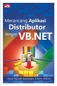 Merancang aplikasi distributor dengan VB.NET