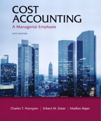 Cost Accounting : A Managerial Emphasis - 14th ed.