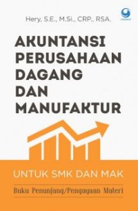 Akuntansi perusahaan dagang dan manufaktur