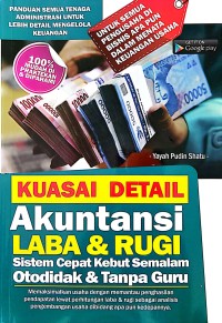 Kuasai detail akuntansi laba & rugi sistem cepat kebut semalam otodidak & tanpa guru