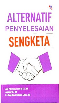 Alternatif Penyelesaian Sengketa