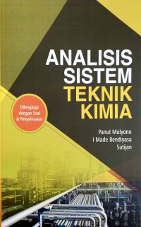 Analisis Sistem Teknik Kimia ; Dilengkapi dengan Soal & Penyelesaian