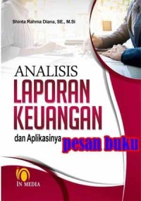 Analisis Laporan Keuangan dan Aplikasinya