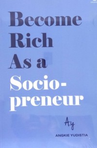 Become Rich As a Socio-preneur