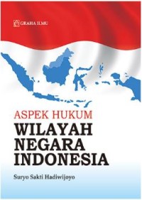 Aspek Hukum Wilayah Negara Indonesia