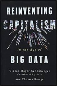 Reinventing capitalism in the age of big data