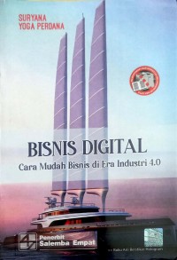 Bisnis Digital Cara Mudah Bisnis di Era Industri 4.0