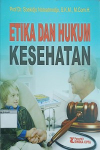 Etika Dan Hukum Kesehatan