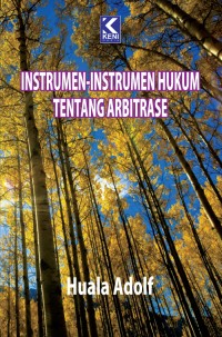 Instrumen-instrumen hukum tentang arbitrase