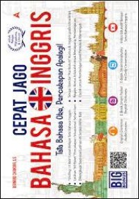 Cepat Jago Bahasa Inggris : tata bahasa oke, percakapan apalagi!