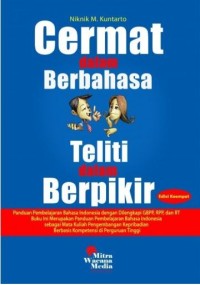 Cermat dalam berbahasa teliti dalam berpikir edisi keempat