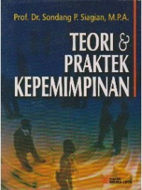 Teori & Praktek Kepemimpinan