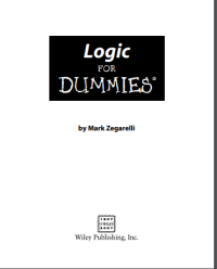 (E-BOOK - SISTEM INFORMASI - TEKNIK INFORMATIKA) Logic For Dummies