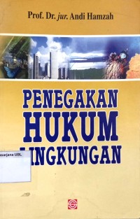 (PASCA) Penegakan Hukum Lingkungan