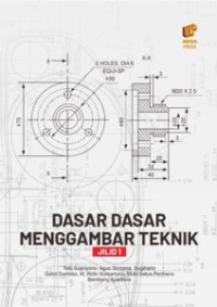 Dasar-Dasar Menggambar Teknik Jilid 1