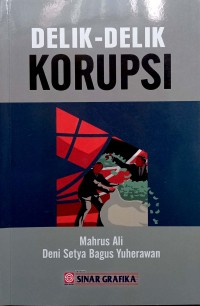 Delik-Delik Korupsi