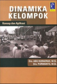 Dinamika Kelompok : Konsep dan Aplikasi