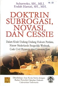 Image of Doktrin Subrogasi, Novasi, dan Cessie