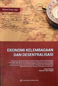 Ekonomi Kelembagaan dan Desentralisasi