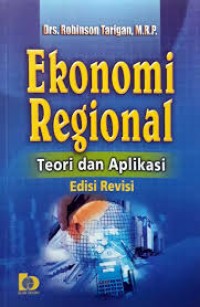 Image of Ekonomi Regional Teori dan Aplikasi Edisi Revisi