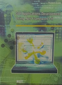 GUI Applications Development Using .NET Framework I-II - Student Guide