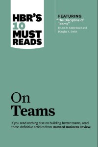 HBR's must reads : on teams