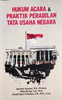 Hukum Acara & Praktik Peradilan Tata Usaha