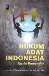 Hukum Adat Indonesia Suatu Pengantar