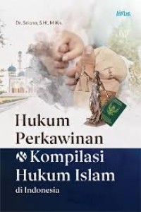 Hukum Perkawinan & Kompilasi Hukum Islam Di Indonesia