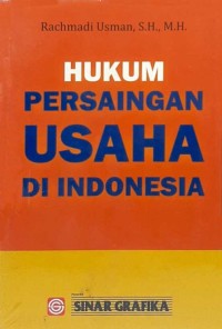 Image of Hukum Persaingan Usaha Di Indonesia