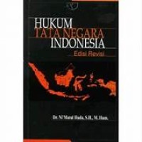 Hukum Tata Negara Indonesia Edisi Revisi