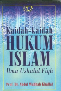 Image of Kaidah-kaidah Hukum Islam : Ilmu Ushul Fiqh