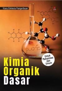 Image of Kimia organik dasar : untuk mahasiswa dan umum
