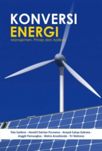 Image of Konversi Energi: Manajemen, Prinsip, dan Aplikasi