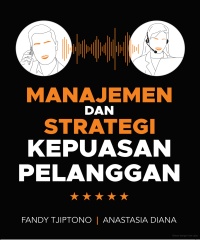 Image of Manajemen Dan Strategi Kepuasan Pelanggan