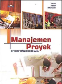 Manajemen Proyek Efektif Dan Sederhana