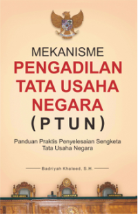 Mekanisme Pengadilan Tata Usaha Negara (PTUN)