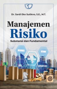 Image of Menajamen risiko : substansi dan fundamental