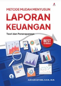 Image of Metode mudah menyusun laporan keuangan : teori dan penerapannya