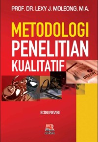 Metodologi Penelitian Kualitatif - Edisi Revisi