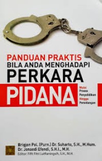 Panduan praktis billa anda menghadapi perkara pidana