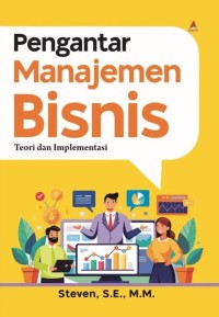 Image of Pengantar Manajemen Bisnis Teori Dan Implementasi