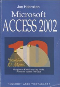 Image of Penuntun 10 Menit Microsoft Acces 2002