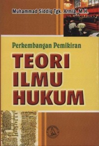 Image of Perkembangan Pemikiran Teori Ilmu Hukum