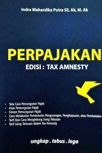 Perpajakan (Edisi : Tax Amnesty)