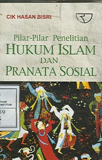 Image of Pilar - Pilar Penelitian Hukum Islam dan Pranta Sosial