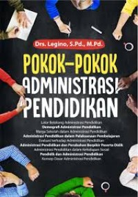 Pokok - Pokok Administrasi Pendidikan